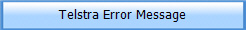 Telstra Error Message